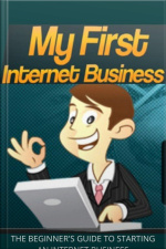 My First Internet Business
