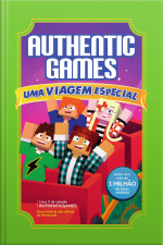 Authenticgames: Uma Viagem Especial