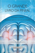O Grande Livro da Pineal