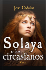 Solaya O Los Circasianos