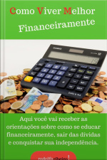 Como Viver Melhor Financeiramente