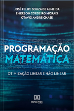 Programação Matemática: Otimização Linear E Não Linear