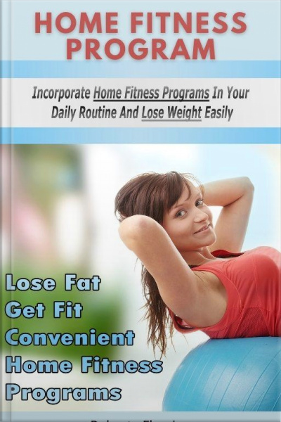 Home Fitness Programs