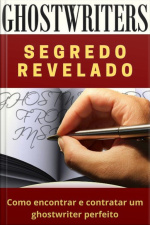 Ghostwriters - Segredo Revelado