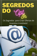 Segredos Do Opt In