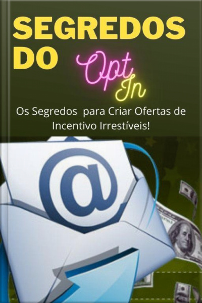 Segredos Do Opt In