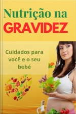 Nutrição Na Gravidez