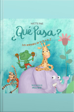 ¿qué Pasa?: Los Animales De La A A La Z