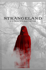 Strangeland: E O Príncipe Das Trevas