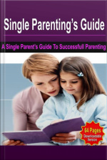 Single Parentings Guide