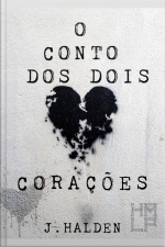 Conto Dos Dois Corações