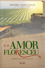 O Amor Floresceu