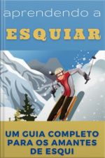 Aprendendo A Esquiar