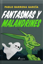 Fantasmas Y Malandrines