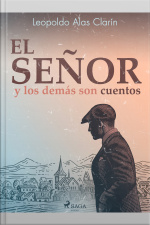 El Señor Y Los Demás Son Cuentos