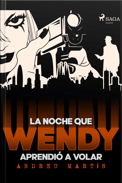 La Noche Que Wendy Aprendió A Volar