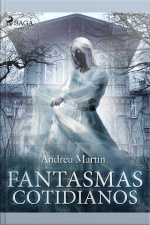 Fantasmas Cotidianos
