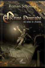 Reino Dourado: Em Nome De Fanom