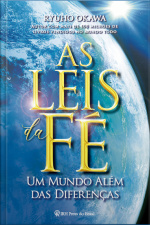 As Leis Da Fé: Um Mundo Além Das Diferenças