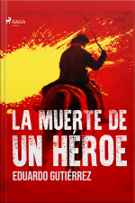 La Muerte De Un Héroe
