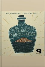 Ilha Dos Desejos Ainda Não Desejados