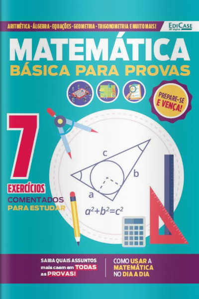 Orientações Enem - COMO USAR A MATEMÁTICA NO DIA A DIA - 19/07/2021