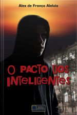 O Pacto Dos Inteligentes