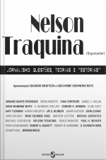Jornalismo: questões, teorias e “estórias”
