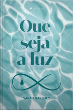 Que Seja A Luz