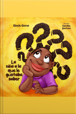 La Niña A La Que Gustaba Saber