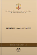 Documentos Da Igreja 61 - Diretório Para A Catequese