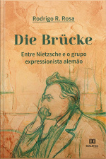 Die Brücke: Entre Nietzsche E O Grupo Expressionista Alemão