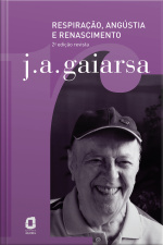 Respiração, Angústia E Renascimento