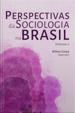 Perspectivas Da Sociologia No Brasil: Volume 2