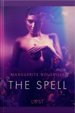 The Spell - Erotic Short Story