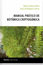 Manual Prático De Botânica Criptogâmica