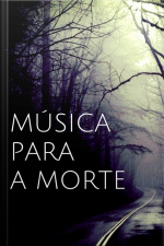 Música Para A Morte