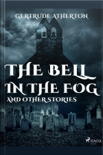 The Bell In The Fog, And Other Stories