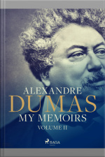 My Memoirs. Volume Ii