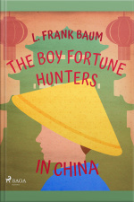 The Boy Fortune Hunters In China