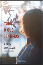 Tudo o que sentimos