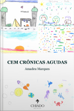Cem Crônicas Agudas