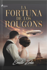 La Fortuna De Los Rougons
