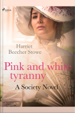 Pink And White Tyranny A Society Novel