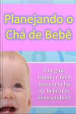 Planejando O Chá De Bebê