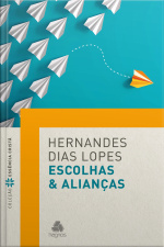 Escolhas  Alianças