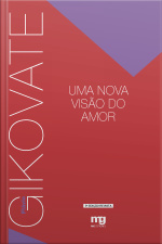 Uma Nova Visão Do Amor