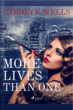 More Lives Than One