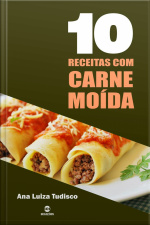 10 Receitas Com Carne Moída