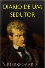 Diário De Um Sedutor - S. Kierkegaard